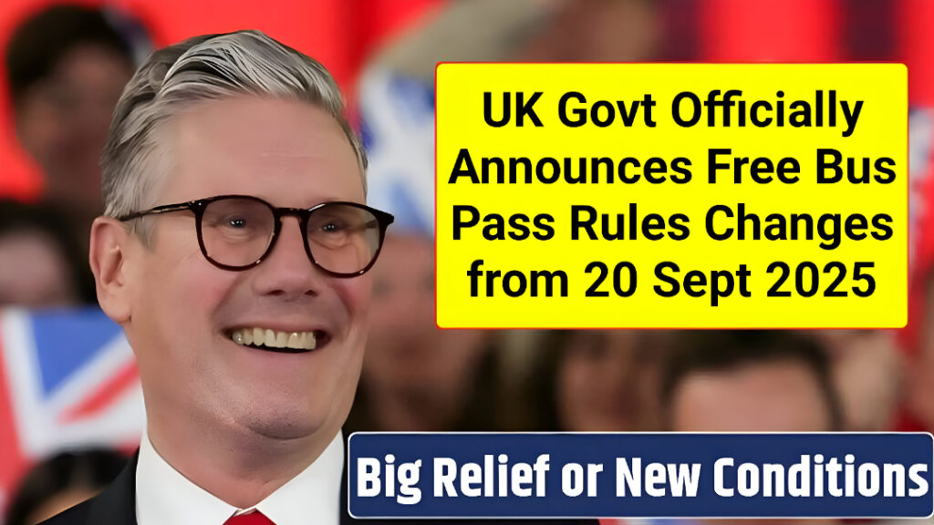 UK Free Bus Pass Rules September 2025