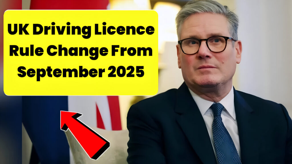 UK Driving Licence Rule Change From September 2025