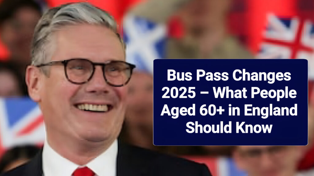 Bus Pass Changes 2025