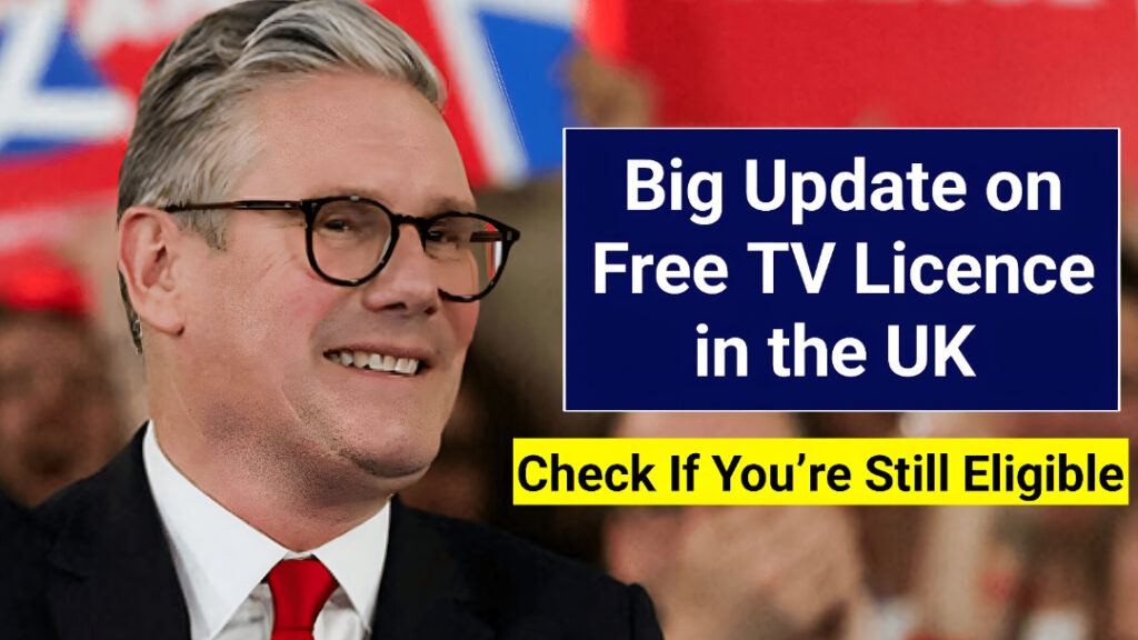 Big Update on Free TV Licence in the UK
