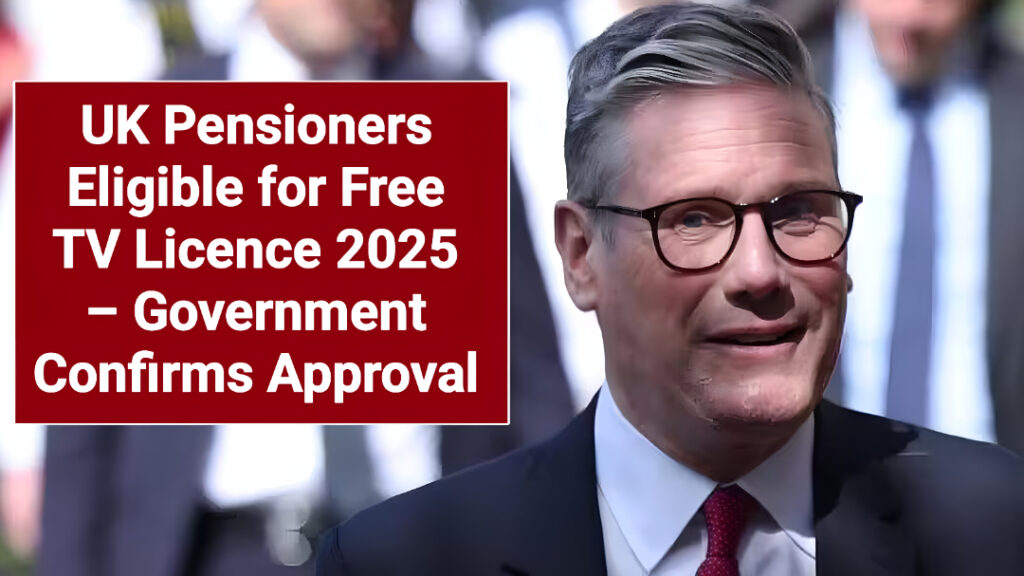 UK Pensioners Eligible for Free TV Licence 2025